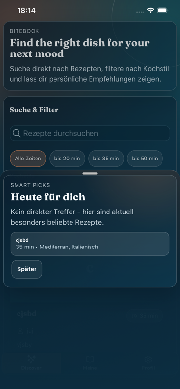 BiteBook Smart Picks overlay on top of the Discover screen with a recipe recommendation